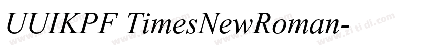 UUIKPF TimesNewRoman字体转换